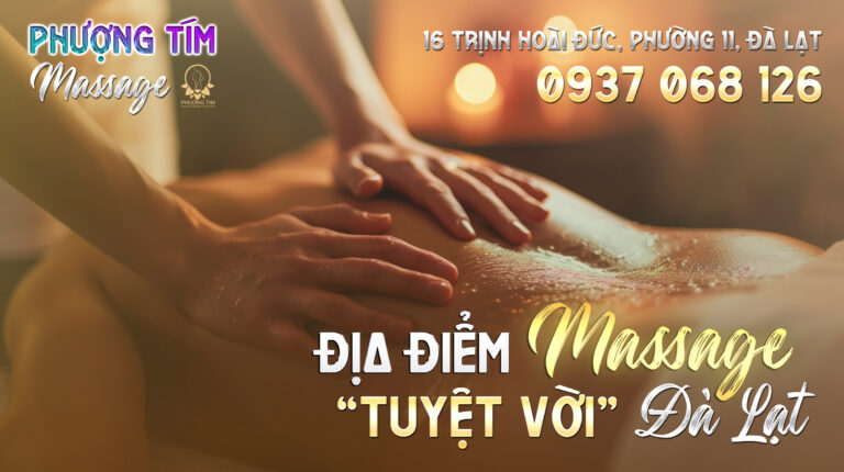 Massage-Phượng-Tím---địa-điểm-Massage-tại-Đà-Lạt.1jpg