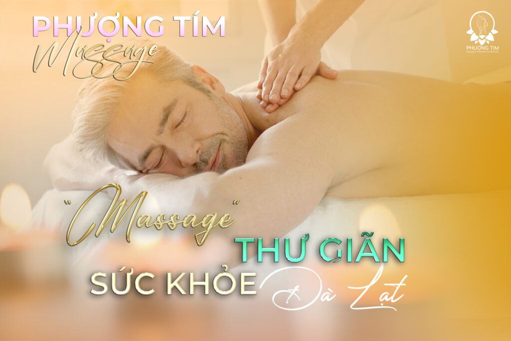 Massage-thư-giãn-sức-khỏe-Đà-Lạt--Phượng-Tím-Massage1