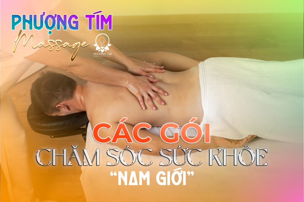 Dịch vụ chăm sóc sức khỏe- Phượng Tím Massage