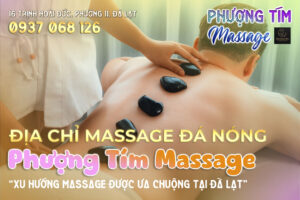 Địa-chỉ-massage-đá-nóng-nam-cao-cấp-tại-Đà-Lạt1